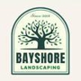 Bayshore Landscaping