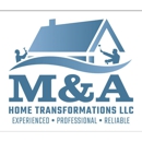 M & A Home Transformations - Altering & Remodeling Contractors