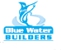 Blue Water Builders - Building Contractors