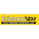 Eliminate 'Em Pest Control Services - Insecticides