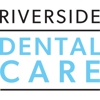 Riverside Dental Care gallery