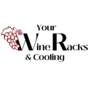 Your Wine Racks & Cooling