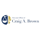 The Law Office of Craig A. Brown, P