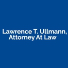 Lawrence T. Ullmann, Attorney At Law