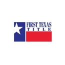 First Texas Title Company - Abstracters