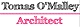 Tomas O'Malley Architect - Architects