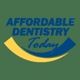 Affordable Dentistry Today