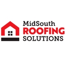 MidSouth Roofing Solutions - Roofing Contractors