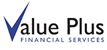 Value Plus Financial Services - Financial Planning