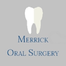 Merrick Oral Surgery - Dentists