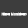 Minor Munitions gallery