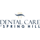 Dental Care of Spring Hill - Dentists