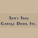 Tom's Troy Garage Door Inc - Garage Doors & Openers