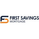 First Savings Mortgage Corporation - Real Estate Loans