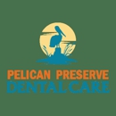 Pelican Preserve Dental Care - Dentists