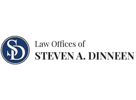 Law Offices of Steven A. Dinneen P.C. - San Jose, CA