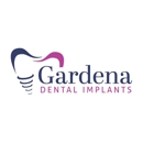 Gardena Dental Group - Implant Dentistry