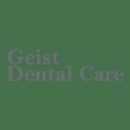Geist Dental Care - Dentists