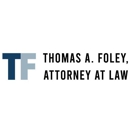 Thomas A. Foley, Attorney At Law - Attorneys
