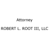 Attorney Robert L. Root III LLC. gallery
