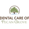 Dental Care of Pecan Grove gallery