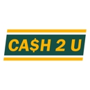 Cash 2 U - Payday Loans