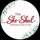 OUR SHE SHED INC