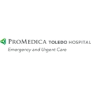 ProMedica Toledo Hospital Emergency and Urgent Care - Urgent Care