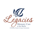 Legacies Memory Care at San Martin - Residential Care Facilities