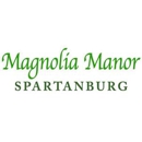 Magnolia Manor of Spartanburg - Assisted Living Facilities