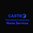 Castro Home Services - Plumbing-Drain & Sewer Cleaning