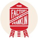 The Factory at Franklin - Shopping Centers & Malls