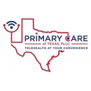 Primary Care of TX, P - Physicians & Surgeons, Family Medicine & General Practice