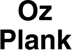 Oz- Plank - Scaffolding