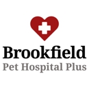 Brookfield Pet Hospital Plus - Veterinary Clinics & Hospitals