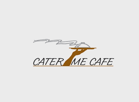 Cater Me Cafe - Indianapolis, IN
