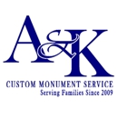 A & K Custom Monument Service - Monuments