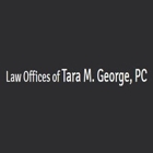 Law Offices of Tara M. George, PC
