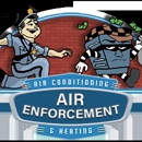 AIR ENFORCEMENT AIR CONDITIONING AND HEATING - Air Conditioning Contractors & Systems