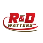 R & D Watters Septic Service, Inc.