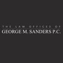The Law Offices of George M. Sanders PC - Attorneys