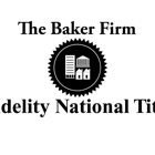 Fidelity National Title- The Baker Firm