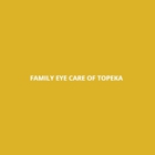 Family Eye Care of Topeka