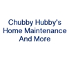 Chubby Hubby's Home Maintenance And More gallery