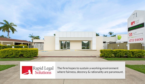 Rapid Legal Solutions - Kirwan, QLD. The firm hopes to sustain a working environment where fairness, decency & rationality are paramount.