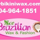 Nice Brazilian Wax and Fashion L.L.C. - Hair Removal