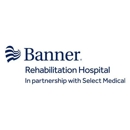 Banner Rehabilitation Hospital East - Hospitals