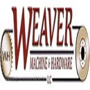 Weaver's Machine & Hardware - Machine Shops