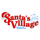 Santa’s Village Amusement & Water Park