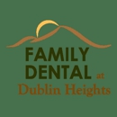 Family Dental at Dublin Heights - Dentists